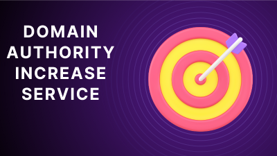 Domain Authority Increase Service